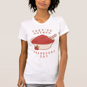 T-shirt FRIENDS™ Ils ont gâché le jour des canneberges