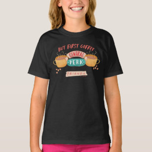 T-shirt FRIENDS™ Mais d'abord du café - Central Perk