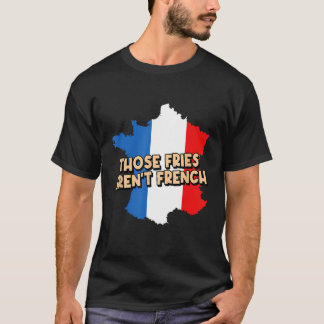 T-shirt Fries Arent Français Foody Potato Wedge Amoureux d