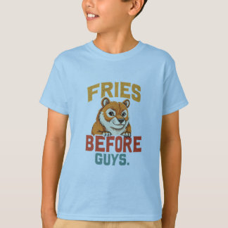 T-shirt "Fries avant les garçons"