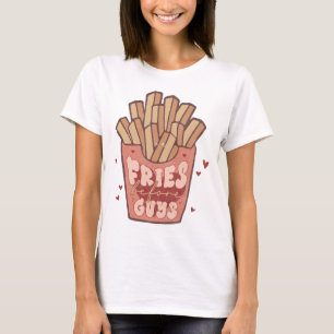 T-shirt Fries Avant Les Gars Drôle