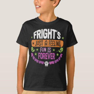 T-shirt Fright’s Just a Feed Halloween Kids