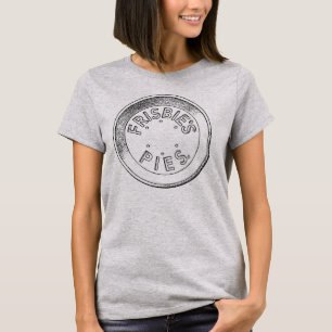T-shirt Frisbie Pie Tin