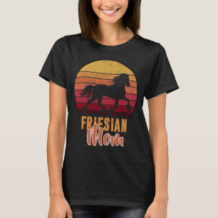 T-shirt Frison- Maman Frison- Pour amateur de cheval Friso