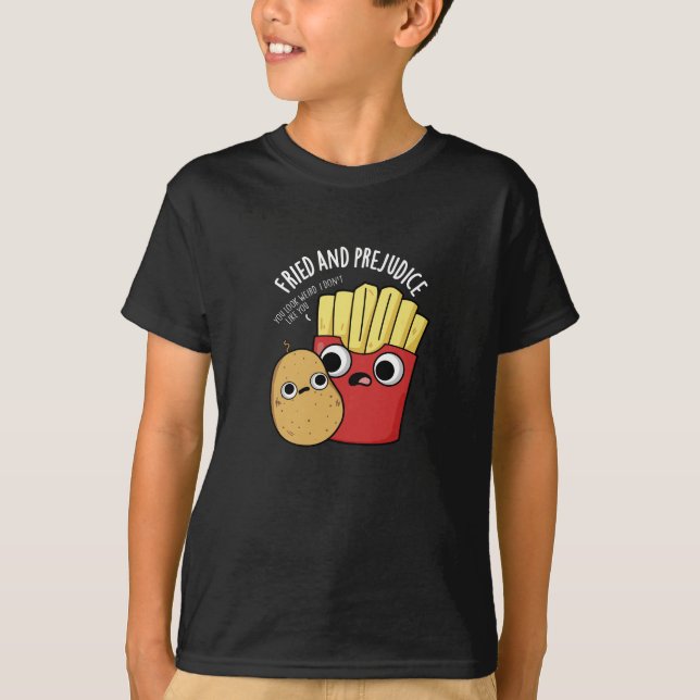 T-shirt Frit Et Préjudice Funy Fries Pun Dark BG (Devant)