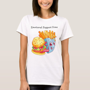 T-Shirt Frites de Soutien Émotionnel – Cadeau Drôl
