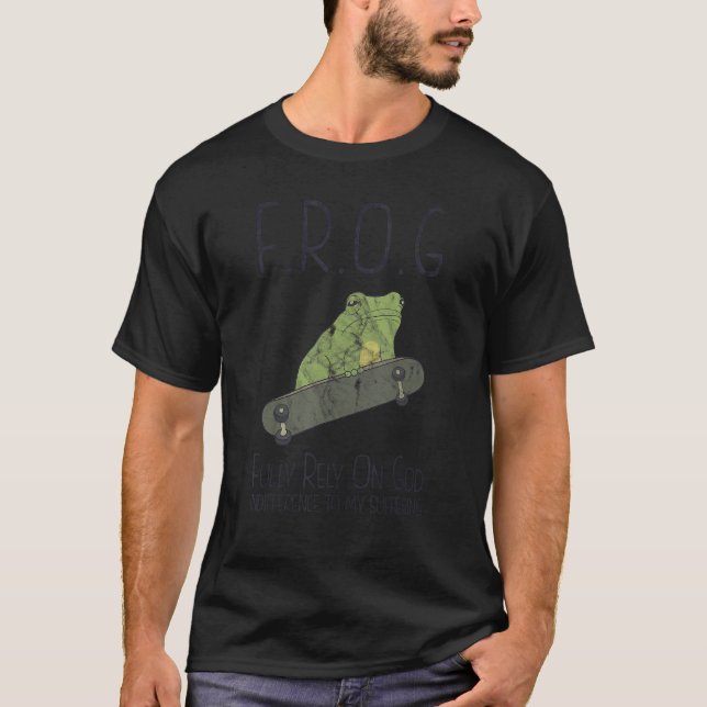T-shirt FROG Pleinement Compter Sur Dieu Indifférence Souf (Devant)