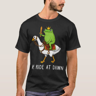 T-shirt Frog Riding Goose Medieval Animal Meme We Ride At