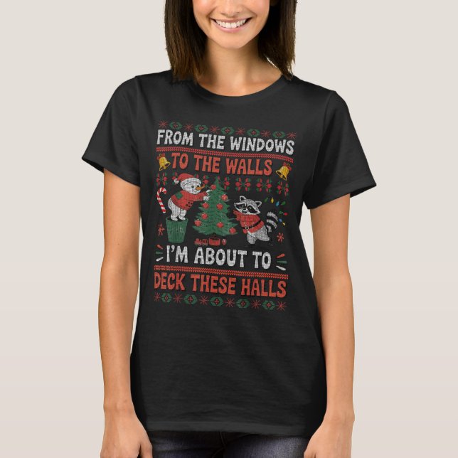 T-shirt From The Windows To The Walls Raccoon Christmas Ug (Devant)