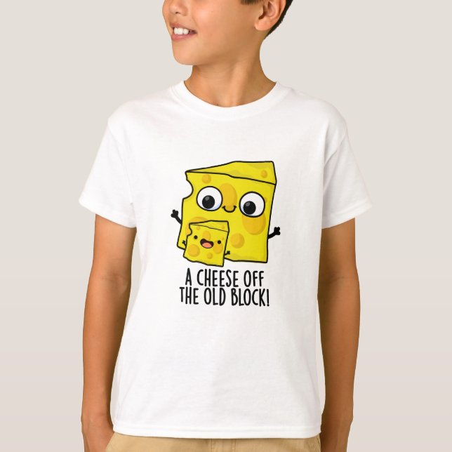 T-shirt Fromage De L'Ancien Bloc Funny Food Pun (Devant)