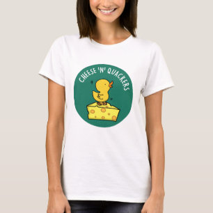 T-shirt Fromage Et Quackers Drôle Canard Pun