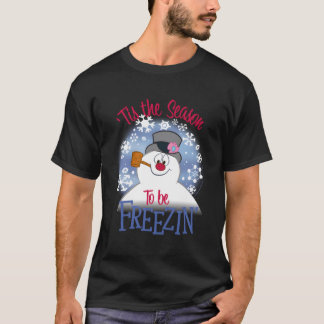 T-shirt Frostez Le Snowman 'C'Est La Saison D'Être Freezin