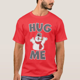 T-shirt Frosty the Snowman™   Me serrer dans mes bras