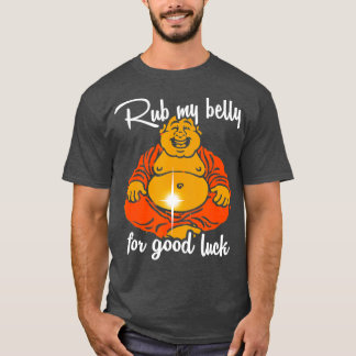 T-shirt Frotter Mon Ventre Pour Bonne Chance Funny Bouddha