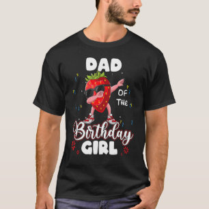 T-shirt Fruit Papa De L'Anniversaire Fille Fraise Dabbing
