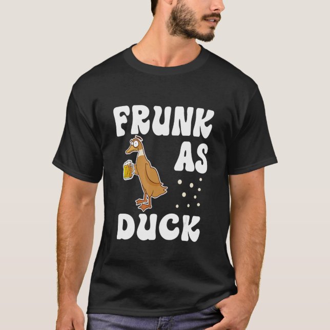 T-shirt Frunk As Duck     Rubber Duck Drinking Meme Humor (Devant)