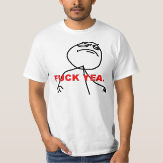 T-shirt Fuck Yeah