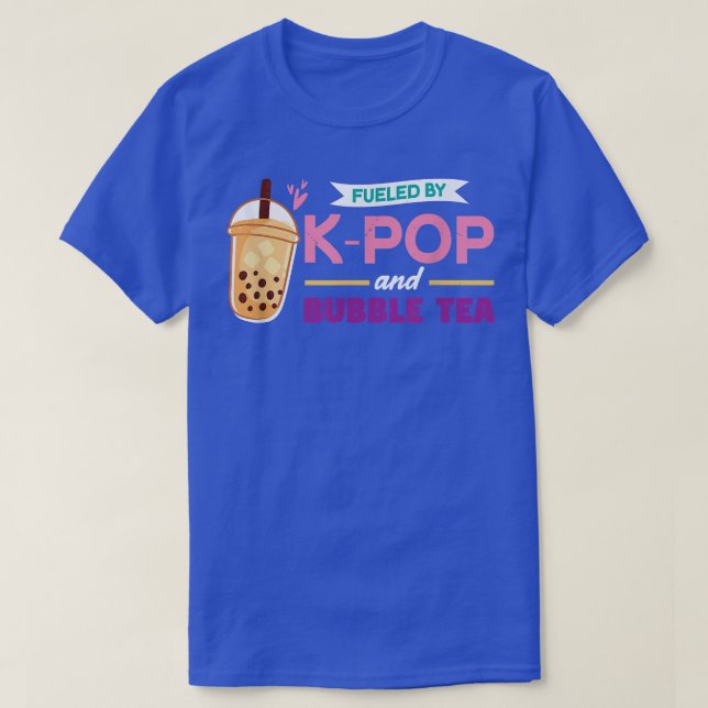 T-shirt Fueled by K-Pop and Bubble TeaKPOP 909 (Design devant)