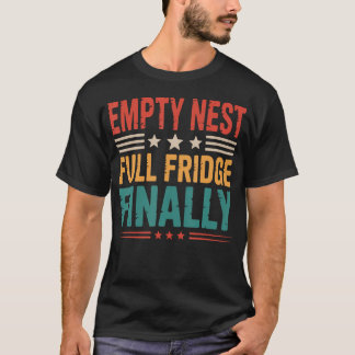 T-shirt Full Fridge Parenting Empty Nester Parents Empty N