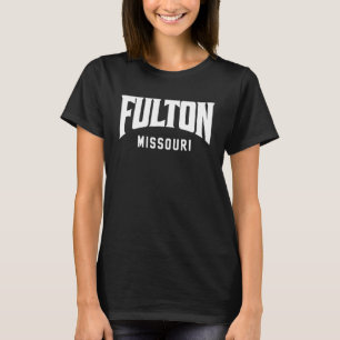 T-shirt Fulton Missouri
