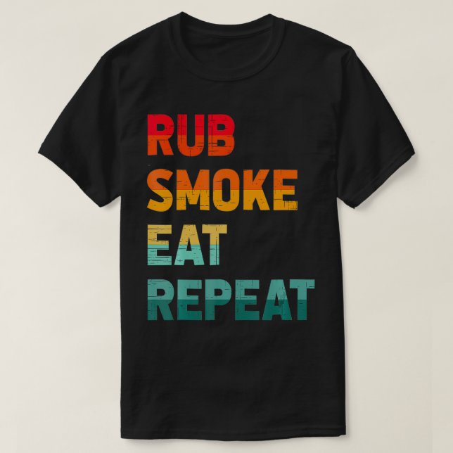 T-shirt Fumée de caoutchouc Manger de la viande répétée Fu (Design devant)