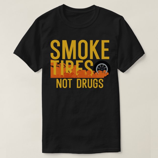 T-shirt Fumée essaie pas de drogues 1 (Design devant)