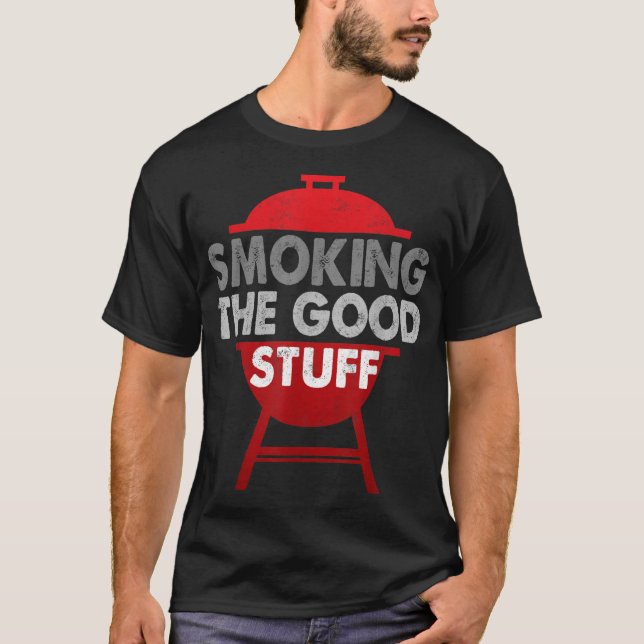 T-shirt Fumer le bon côté - Fumeur de barbecue et de grill (Devant)