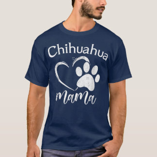 T-shirt Fun Chihuahua Mama Pet Lover Appareils Chien Chich