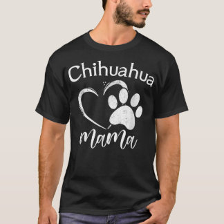 T-shirt Fun Chihuahua Mama Pet Lover Apparel Dog Chichi Mo