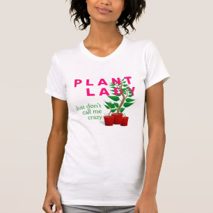 T-shirt Fun CRAZY PLANTE LADY