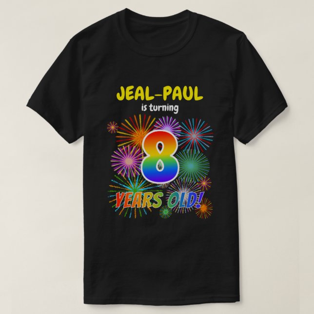 T-shirt Fun Fireworks, Rainbow Look "8", 8e anniversaire (Design devant)