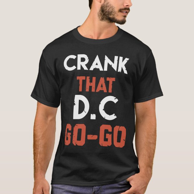 T-shirt Fun Go Go Design de musique Cru that Go musique pr (Devant)