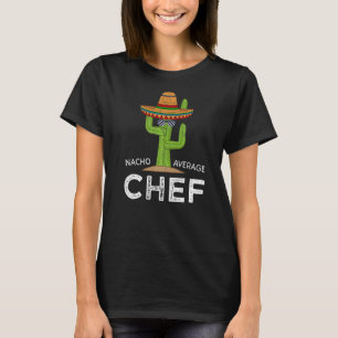 T-shirt Fun Hilaried Cuisine Cook Dit Chef Cuisine Hu