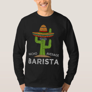 T-shirt Fun Hilarious Café Barista Humour Cadeau Drôle Mèm