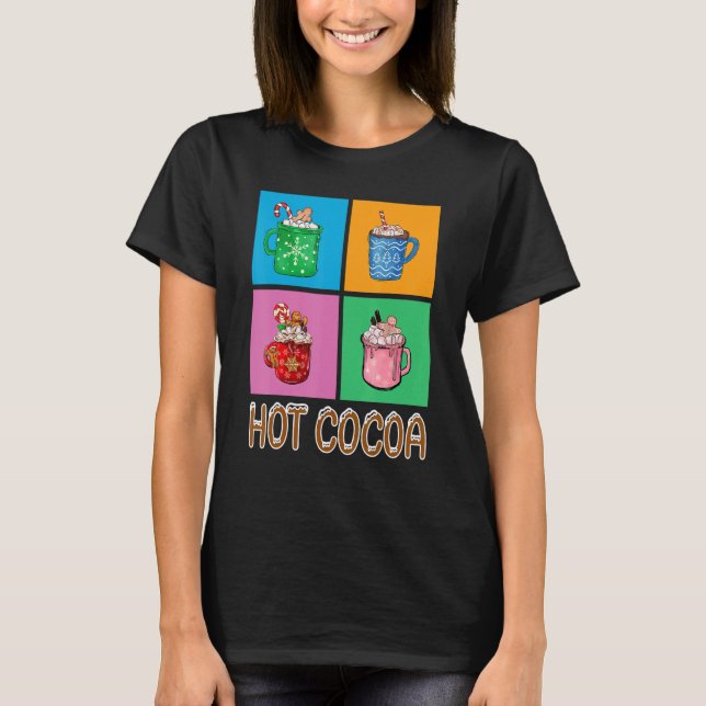 T-shirt Fun Hot Cocoa Holiday Graphic Design (Devant)