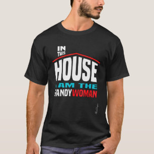 T-shirt Fun House Femmes Profession Builder Fier Handyman