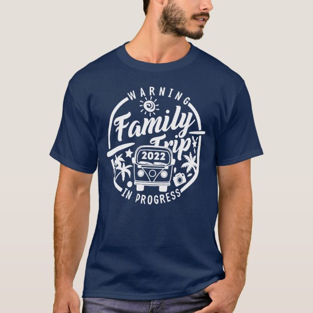 T-shirt Fun Matching Family Roadrip 2022 Camping RV Van fu (Devant)