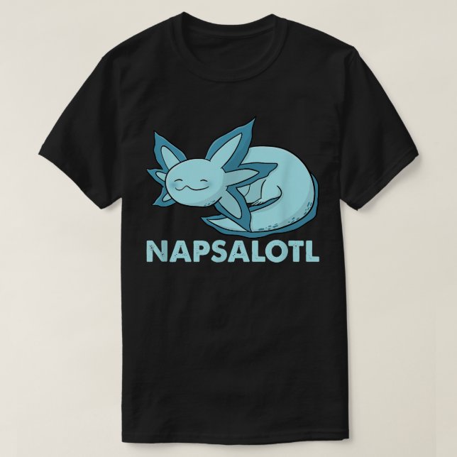 T-shirt Fun napsalotl aolotl sleeping cute kawaii aalotl a (Design devant)