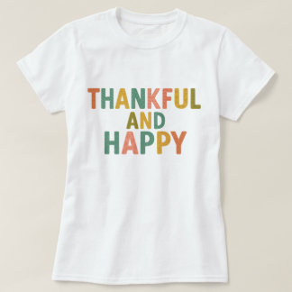 T-shirt Fun Retro Colorful Pattern Thankful and Happy