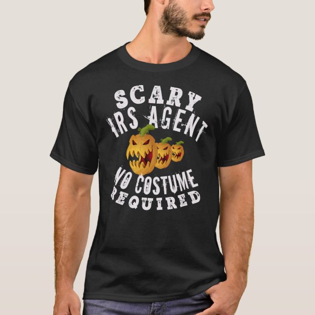 T-shirt Fun Scary IRS AGENT Halloween Cadeau Design Essent (Devant)