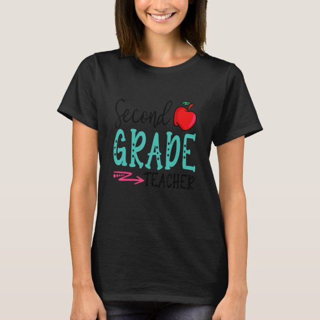T-shirt Fun Second Grade Teacher Back To School First Day  (Devant)