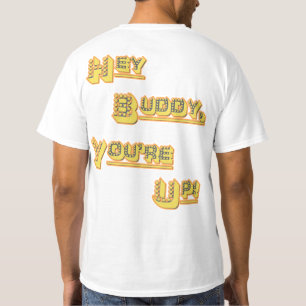 T-shirt FUNHOUS3 - Hé ami ! Vous êtes ! Double alternatif