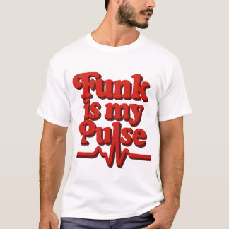 T-shirt Funk est mon pouls rouge