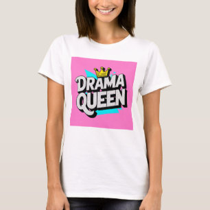 T-shirt funky Drama Queen