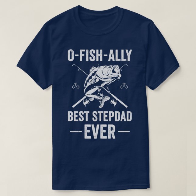 T-shirt Funky Fishing Stepdad Best Stepdad Ever Poisson (Design devant)