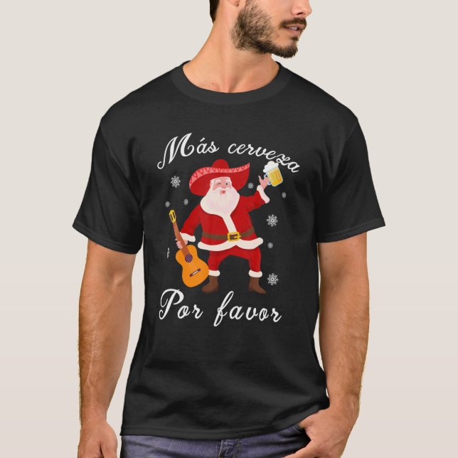 T-shirt Funky Mexicain Père Noël Noël Navidad Mas Cerveza (Devant)