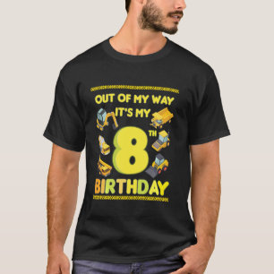 T-shirt Funky Out Of My Way Construction 8e Anniversaire P