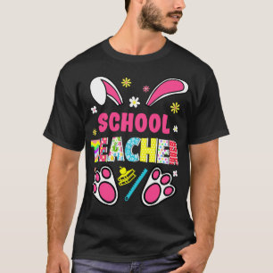 T-shirt Funky Rabbit Enseignant de l'école Jour de Pâques