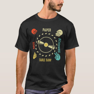 T-shirt Funky Rock Ciseaux Papier Table Saw Carpenter Tool
