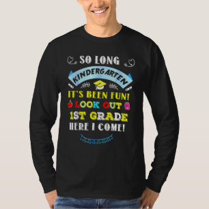 T-shirt Funky So Long Kindergarten Regardez dehors 1ère an